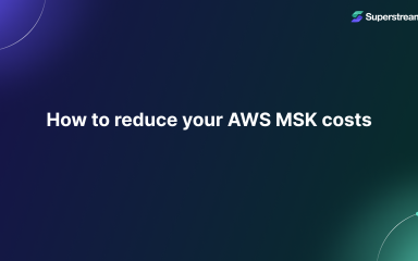 How to reduce AWS MSK costs